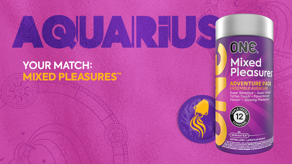Image is pink with purple, white, and yellow text. The text says "AQUARIUS. Your Match: Mixed Pleasures." The image shows the ONE Mixed Pleasures 12-ct packaging and a purple condom with the Aquarius zodiac symbol.